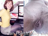 Zan Polish hairy slut