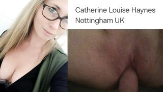 Catherine Louise Haynes from Nottingham Fucked 1