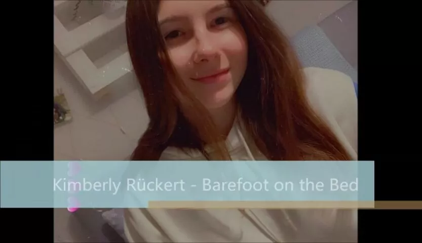 Kimberly Rückert - Barefoot on the Bed