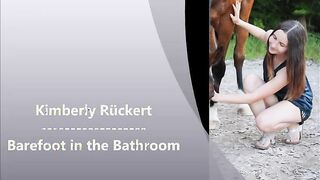 Kimberly Rückert - Barefoot in the Bathroom