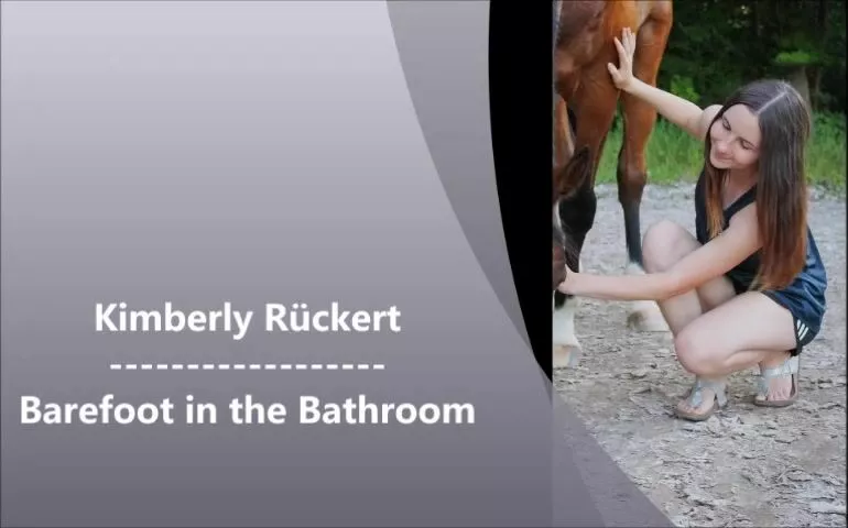 Kimberly Rückert - Barefoot in the Bathroom