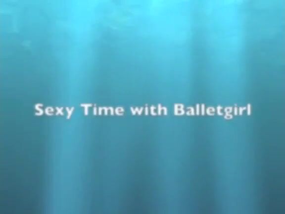 Sexy Time with Balletgirl